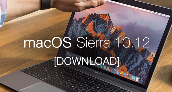 Macos Sierra Download For Macbook